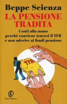 La pensioni tradita