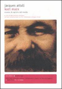 Karl Marx. Ovvero, lo spirito del mondo - Jacques Attali - copertina