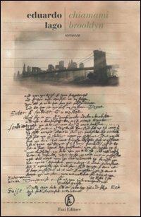 Chiamami Brooklyn - Eduardo Lago - copertina