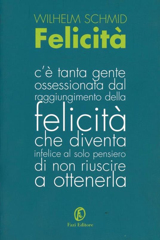 Felicità - Wilhelm Schmid - copertina
