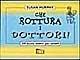 Libro Che rottura i dottori! Susan Murphy