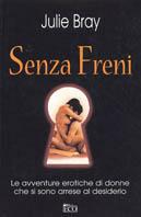 Senza freni - Julie Bray - copertina