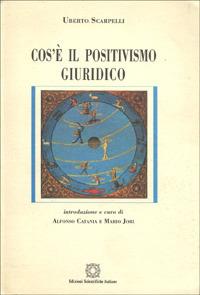 Cos'è il positivismo giuridico - Uberto Scarpelli - copertina