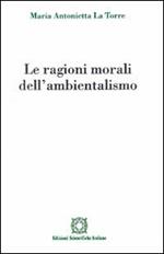 Le ragioni morali dell'ambientalismo