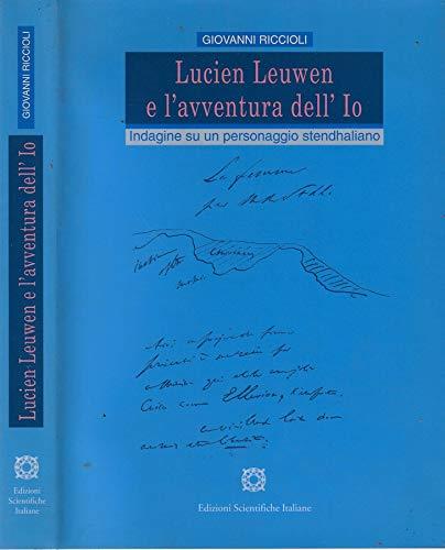 Lucien Leuwen e l'avventura dell'io. Indagine su un personaggio stendhaliano