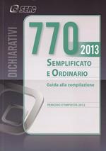 Il modello 770/2013 semplificato ed ordinario