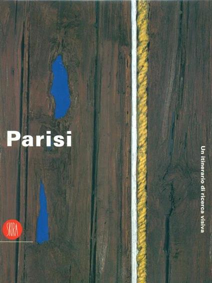 Giuseppe Vittorio Parisi. Itinerario di ricerca visiva - copertina