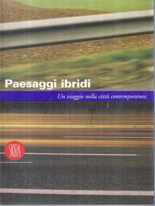 Paesaggi ibridi
