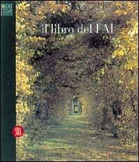 Il libro del Fai. Ediz. italiana e inglese