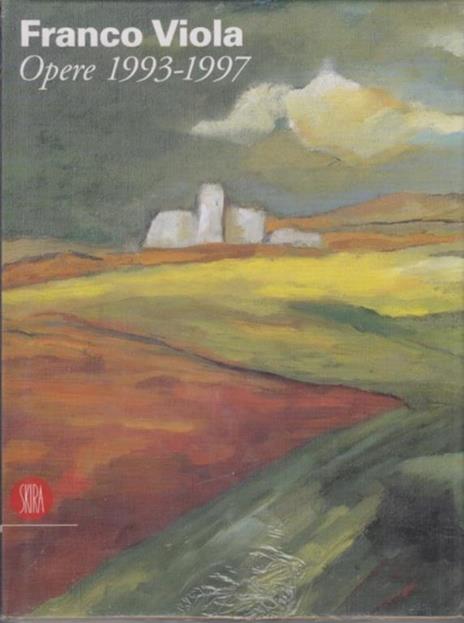 Franco Viola. Opere recenti (1993-1997). Ediz. italiana e inglese - copertina