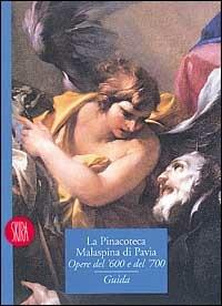 La Pinacoteca Malaspina di Pavia