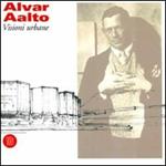 Alvar Aalto. Visioni urbane. Ediz. illustrata