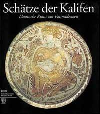 Schätze der Kalifen. Islamische kunst zur fatimidenzeit - copertina