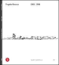 Progetto Bicocca. 1985-1998. Ediz. italiana e inglese - copertina