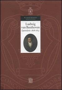 Ludwig van Beethoven. Epistolario 1808-1813. Vol. II