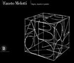 Fausto Melotti. Segno, musica e poesia