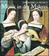 Dipingere la musica. Strumenti in posa nell'arte del Cinque e Seicento. Ediz. tedesca - copertina