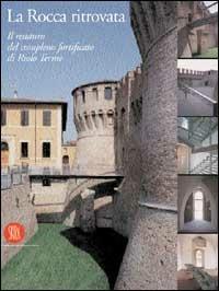 La Rocca ritrovata