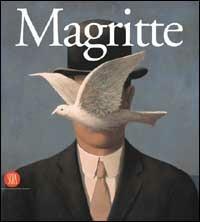 Magritte. La storia centrale: Roma, 16 Marzo-8 Luglio 2001 - copertina