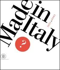 Made in Italy? 1951 - 2001