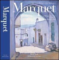Marquet Albert et l'Afrique du nord - Jean-Claude Martinet - copertina