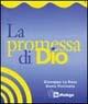 La promessa di Dio - Giuseppe La Rosa,Denis Piccinato - copertina