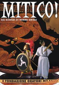 Mitico. Dai ricordi di nonno Omero. Ediz. illustrata - copertina