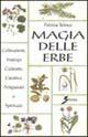 Libro Magia delle erbe Patricia Telesco