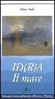 Id(r)a. Il mare