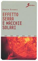 Effetto serra e macchie solari