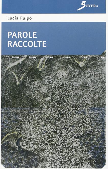 Parole raccolte - Lucia Pulpo - copertina