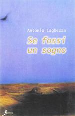 Se fossi un sogno