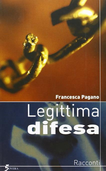 Legittima difesa - Francesca Pagano - copertina