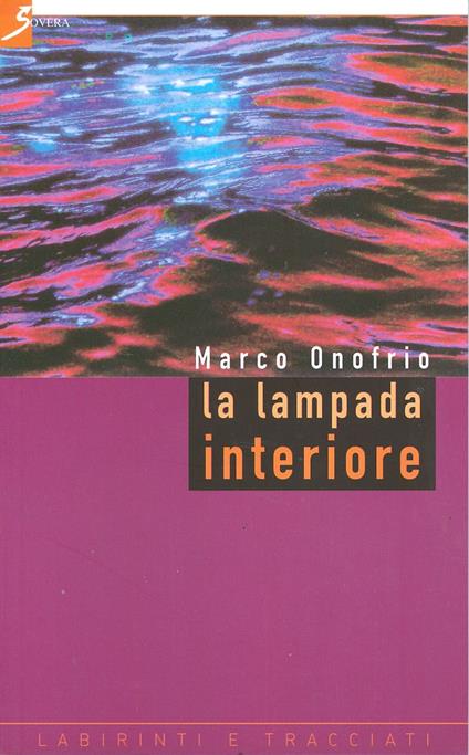 La lampada interiore - Marco Onofrio - copertina