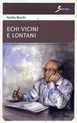 Echi vicini e lontani