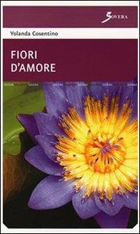 Fiori d'amore - Yolanda Cosentino - copertina