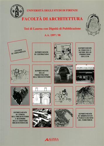 Facoltà di architettura. Tesi di laurea con dignità di pubblicazione a. a. 1997-98 - copertina