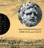 Baccio Bandinelli's Hercules and Cacus