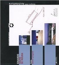 Case. Ultimi progetti - Eduardo Souto de Moura - copertina