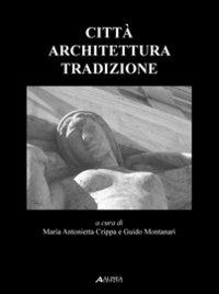 Città, architettura, tradizione - copertina