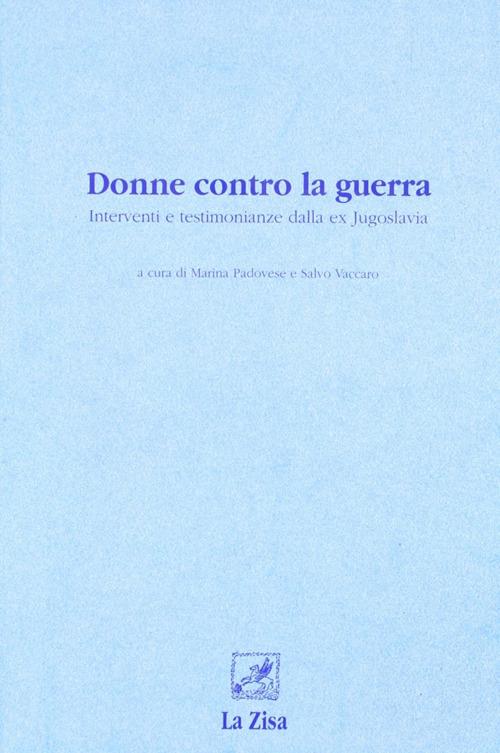 Donne contro la guerra. Interventi e testimonianze dalla ex Jugoslavia - copertina
