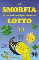 La smorfia e i numeri sicuri per vincere al lotto