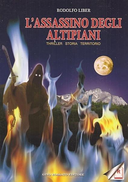 L' assassino degli altipiani - Rodolfo Liber - copertina