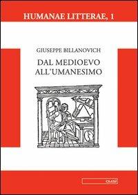 Dal Medioevo all'umanesimo - Giuseppe Billanovich - copertina