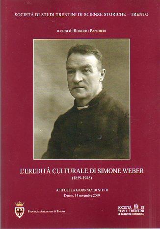 L' eredità culturale di Simone Weber (1859-1945)
