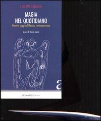 Magia nel quotidiano. Quattro saggi sul Messico contemporaneo - Laurette Séjourné - copertina