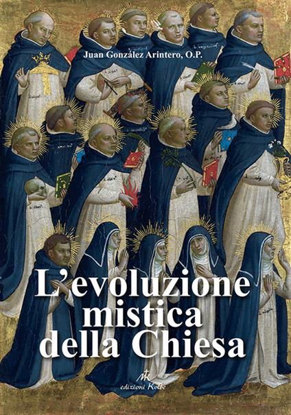 L'evoluzione mistica della chiesa - Juan González Arintero - copertina