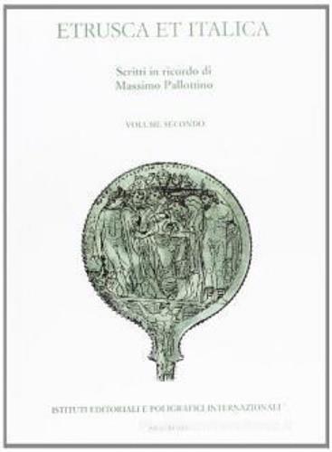 Etrusca et Italica. Scritti in ricordo di Massimo Pallottino - copertina