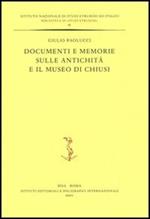 Documenti e memorie sulle antichità e il museo di Chiusi