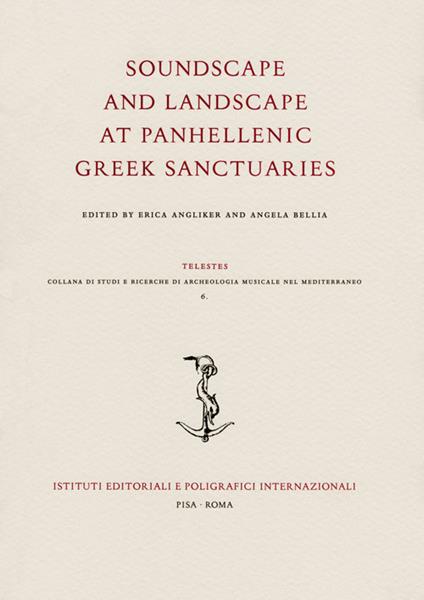 Soundscape and landscape at panhellenic greek sanctuaries - copertina